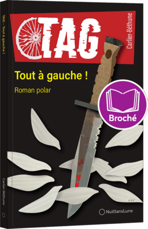 TAG – Tout à gauche !